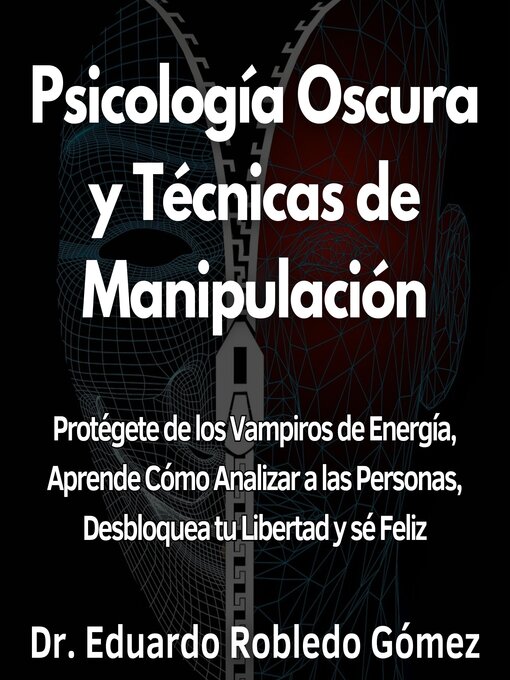 Title details for Psicología Oscura y Técnicas de Manipulación by Dr. Eduardo Robledo Gómez - Available